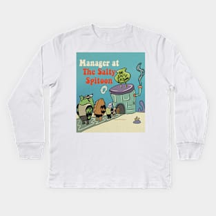 Manager at the salt spitoon Kids Long Sleeve T-Shirt